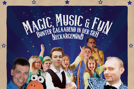 Plakat der Veranstaltung Magic, Music, Fun
